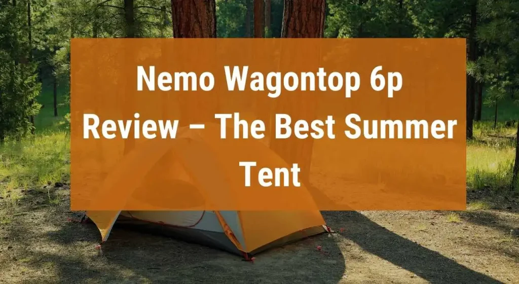 Best Summer Tent